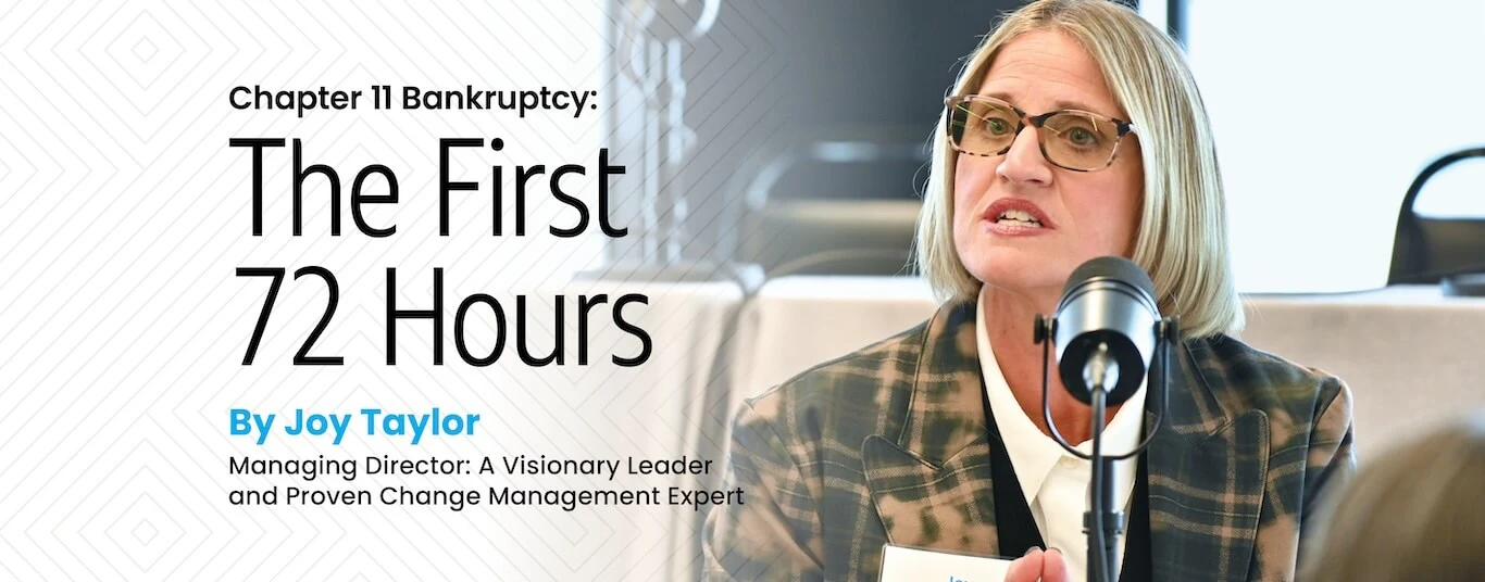 Chapter 11 Bankruptcy: The First 72 Hours